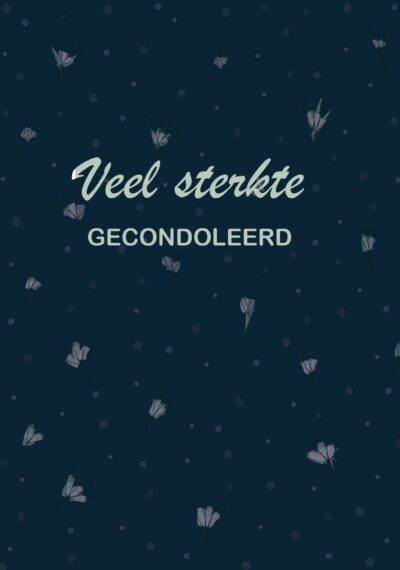 Veel sterke gecondoleerd Kaart