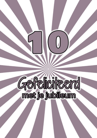 10 gefeliciteerd met je jubileum